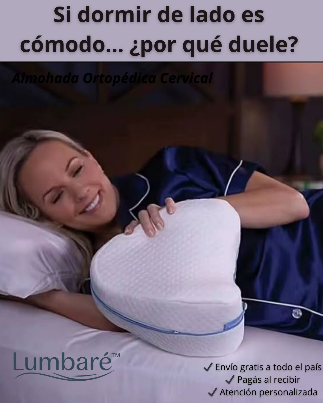 Lumbaré™ - Cojin Anatómico Separador de Piernas